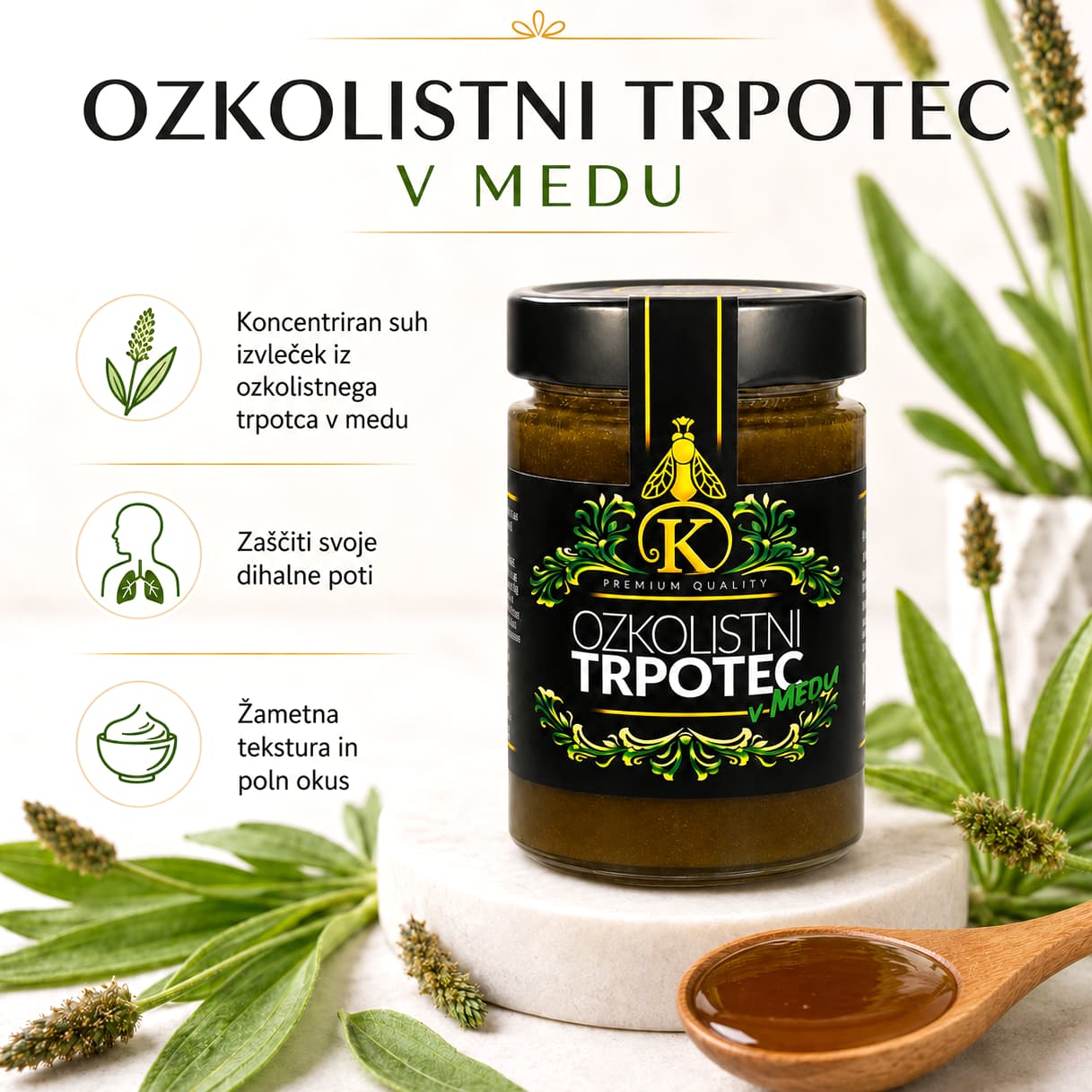 Ozkolistni trpotec v medu